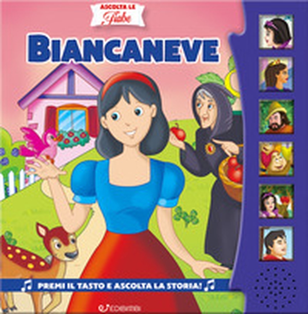 Biancaneve. Ascolta le fiabe - Librerie.coop Biancaneve. Ascolta le fiabe - Librerie.coop