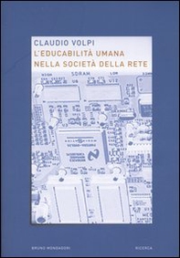 L'educabilità umana nella società della rete - Librerie.coop