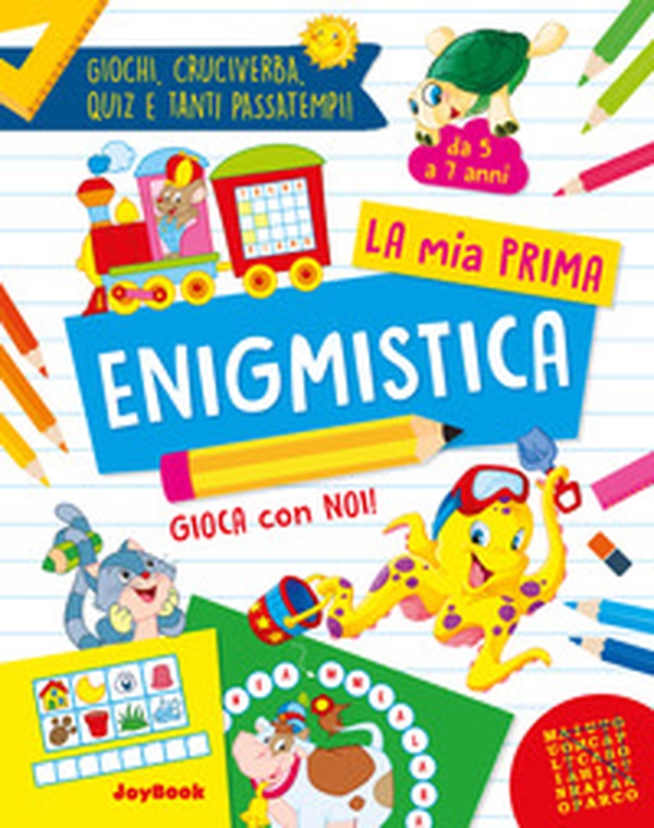 La mia prima enigmistica - Librerie.coop La mia prima enigmistica - Librerie.coop