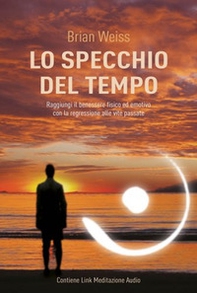 Lo specchio del tempo - Librerie.coop