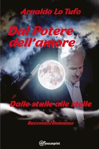 Dal potere dell'amore - Librerie.coop