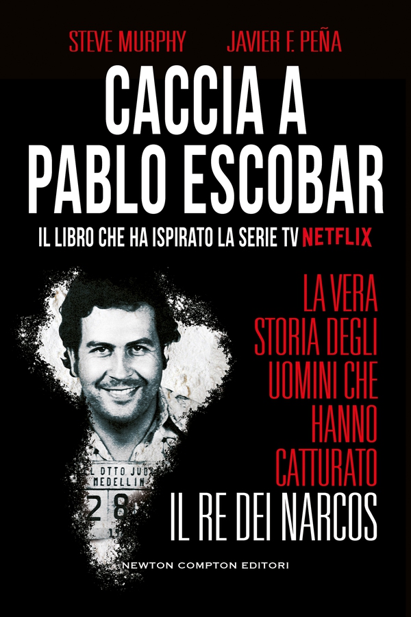 Caccia a Pablo Escobar - Librerie.coop Caccia a Pablo Escobar - Librerie.coop