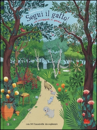 Segui il gatto! Una passeggiata in giardino - Librerie.coop