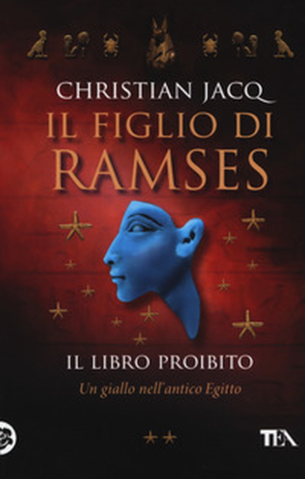 Il libro proibito. Il figlio di Ramses - Librerie.coop Il libro proibito. Il figlio di Ramses - Librerie.coop