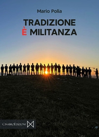 Tradizione è militanza - Librerie.coop