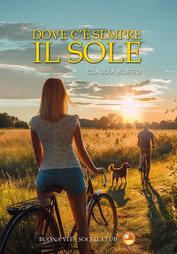 Dove c'è sempre il sole - Librerie.coop Dove c'è sempre il sole - Librerie.coop