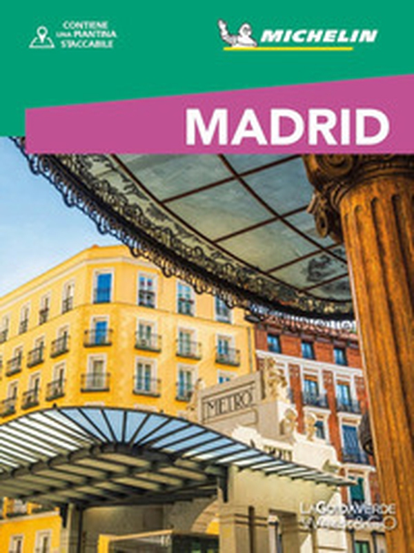 Madrid. Con mappa estraibile - Librerie.coop Madrid. Con mappa estraibile - Librerie.coop