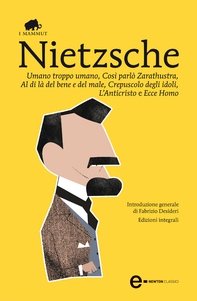 Umano troppo umano, Così parlò Zarathustra, Al di là del bene e del male, Crepuscolo degli idoli, L’Anticristo e Ecce Homo - Librerie.coop Umano troppo umano, Così parlò Zarathustra, Al di là del bene e del male, Crepuscolo degli idoli, L’Anticristo e Ecce Homo - Librerie.coop