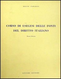 Corso di esegesi delle fonti del diritto italiano - Librerie.coop