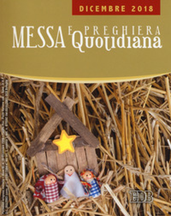 Messa e preghiera quotidiana - Librerie.coop Messa e preghiera quotidiana - Librerie.coop