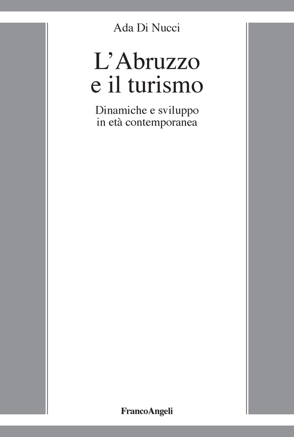 L'Abruzzo e il turismo - Librerie.coop L'Abruzzo e il turismo - Librerie.coop