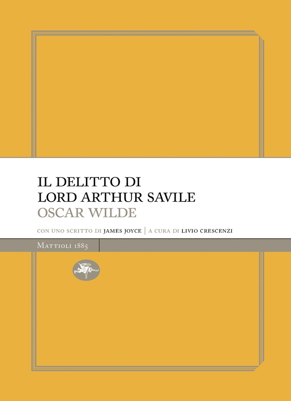 Il delitto di Lord Arthur Saville - Librerie.coop Il delitto di Lord Arthur Saville - Librerie.coop