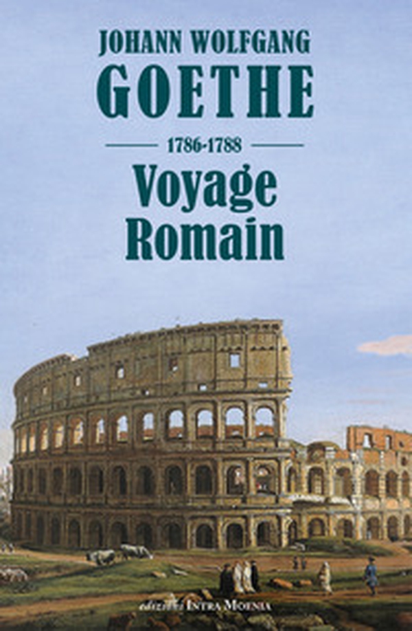 Voyage romain 1786-1788 - Librerie.coop Voyage romain 1786-1788 - Librerie.coop