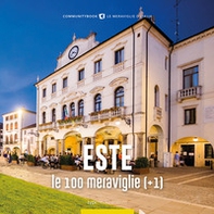 Este, le 100 meraviglie (+1) - Librerie.coop