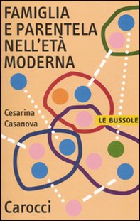 Famiglia e parentela nell'età moderna - Librerie.coop