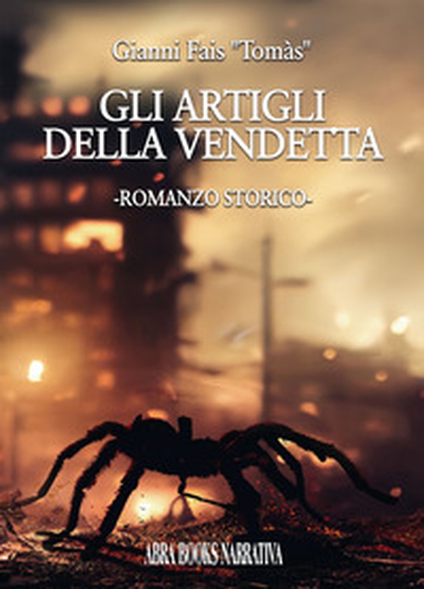 Gli artigli della vendetta - Librerie.coop Gli artigli della vendetta - Librerie.coop