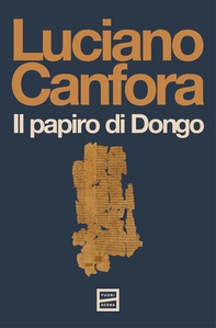 Il papiro di Dongo - Librerie.coop
