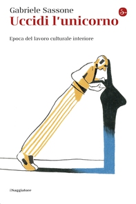 Uccidi l'unicorno - Librerie.coop Uccidi l'unicorno - Librerie.coop