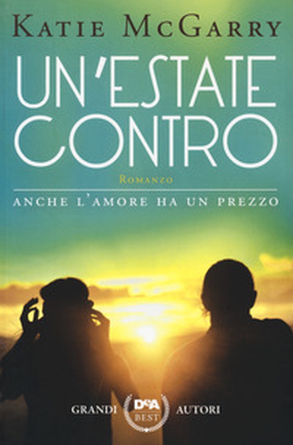 Un'estate contro - Librerie.coop Un'estate contro - Librerie.coop
