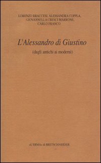 L'Alessandro di Giustino (dagli antichi ai moderni) - Librerie.coop L'Alessandro di Giustino (dagli antichi ai moderni) - Librerie.coop