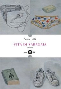 Vita di Saragaia - Librerie.coop Vita di Saragaia - Librerie.coop
