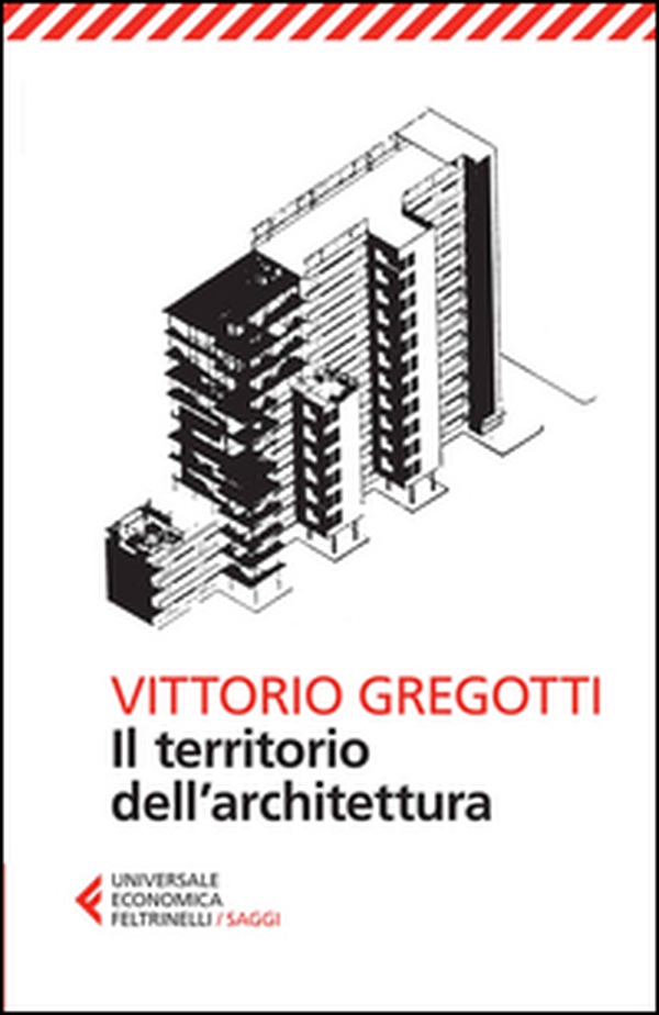 Il territorio dell'architettura - Librerie.coop Il territorio dell'architettura - Librerie.coop