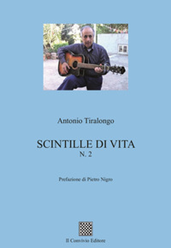 Scintille di vita - Vol. 2 - Librerie.coop Scintille di vita - Vol. 2 - Librerie.coop