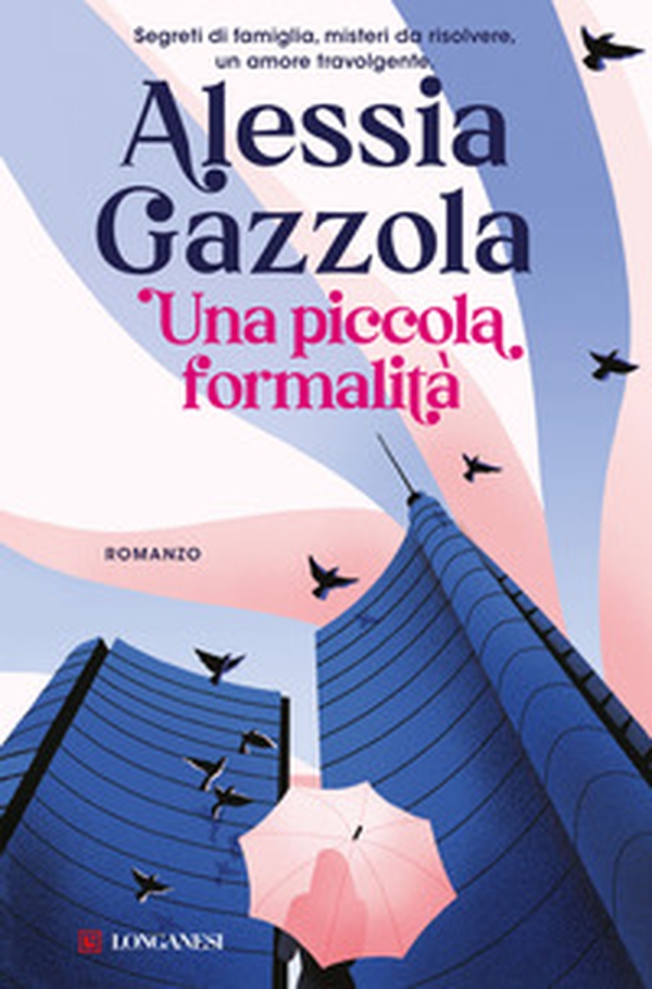 Una piccola formalità - Librerie.coop Una piccola formalità - Librerie.coop