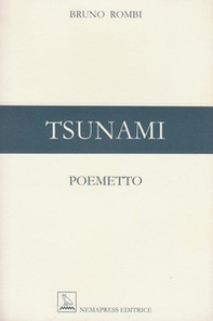 Tsunami. Poemetto - Librerie.coop