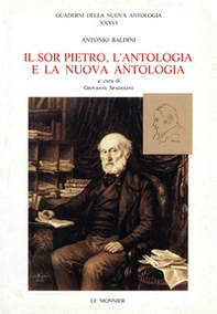 Il sor Pietro, l'Antologia e la Nuova Antologia - Librerie.coop Il sor Pietro, l'Antologia e la Nuova Antologia - Librerie.coop