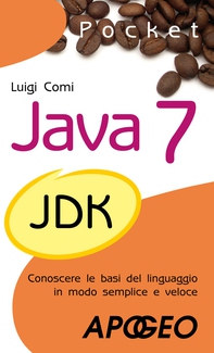 Java 7 Pocket - Librerie.coop Java 7 Pocket - Librerie.coop