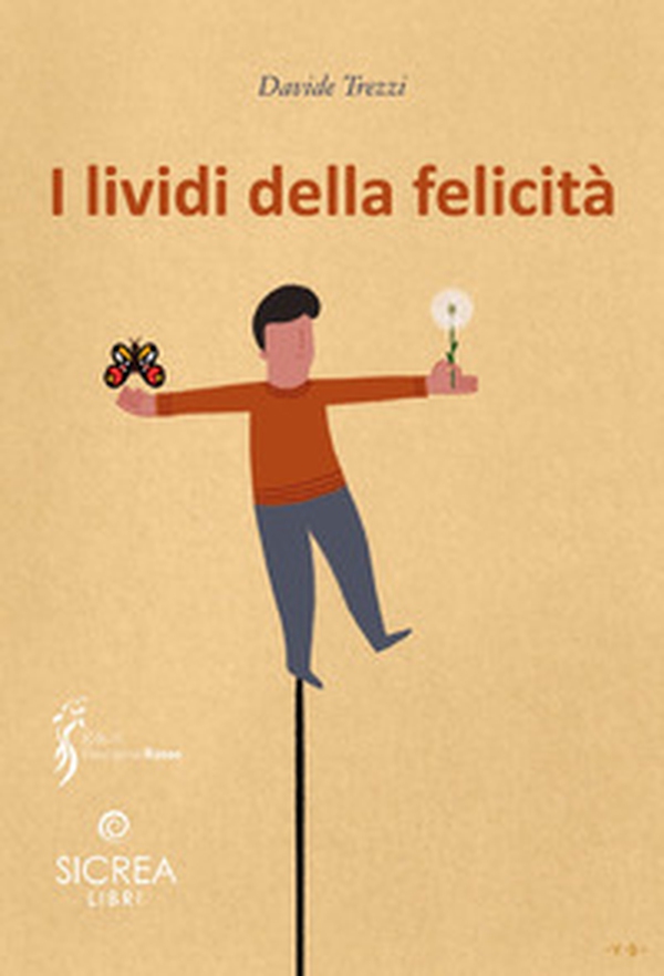 I lividi della felicità - Librerie.coop I lividi della felicità - Librerie.coop