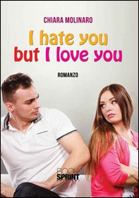 I hate but I love you - Librerie.coop