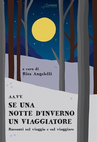 Se una notte d'inverno un viaggiatore - Librerie.coop