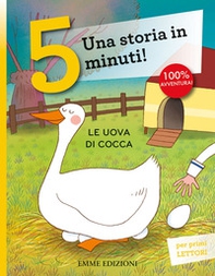 Le uova di Cocca. Una storia in 5 minuti! - Librerie.coop