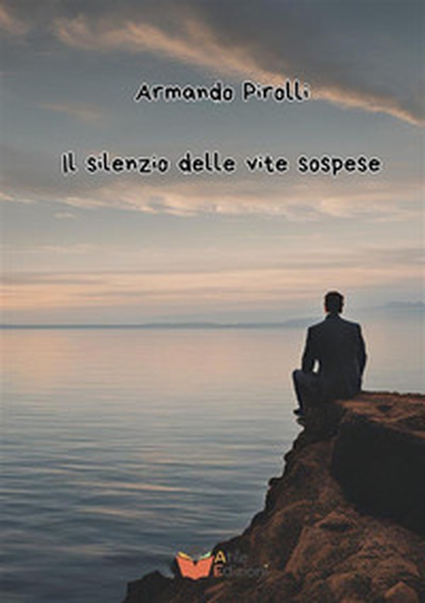 Il silenzio delle vite sospese - Librerie.coop Il silenzio delle vite sospese - Librerie.coop