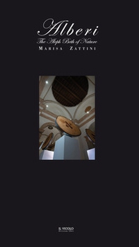 Alberi. The Aleph Beth of Nature. Ediz. italiana e inglese - Librerie.coop