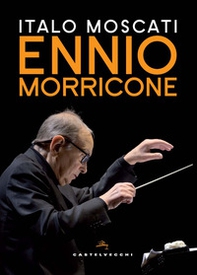 Ennio Morricone - Librerie.coop Ennio Morricone - Librerie.coop