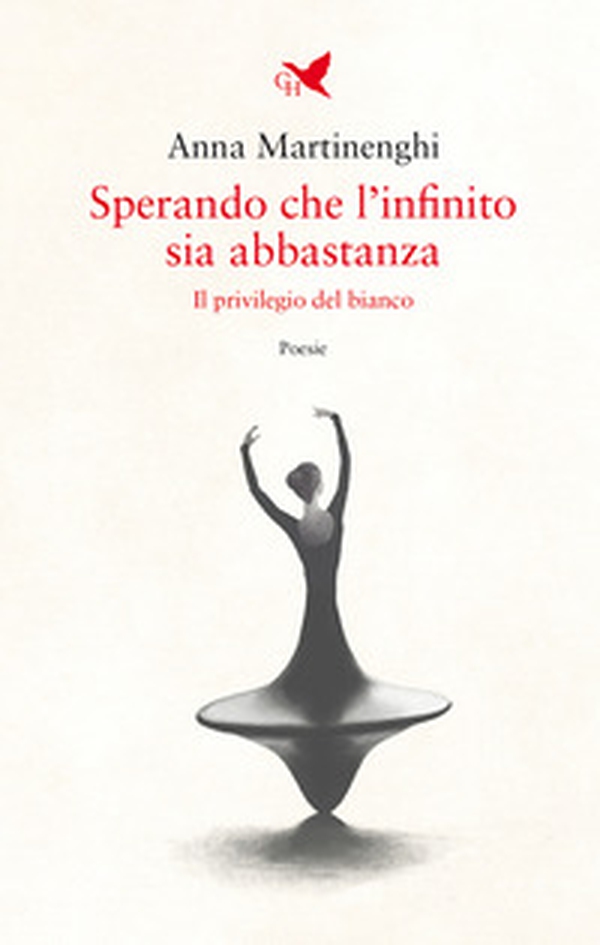 Sperando che l'infinito sia abbastanza. Il privilegio del bianco - Librerie.coop