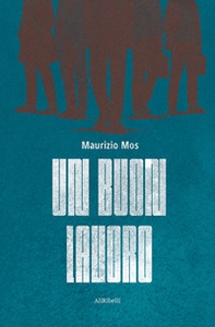 Un buon lavoro - Librerie.coop