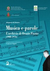 Musica e parole. L'archivio di Orazio Fiume (1908-1976) - Librerie.coop
