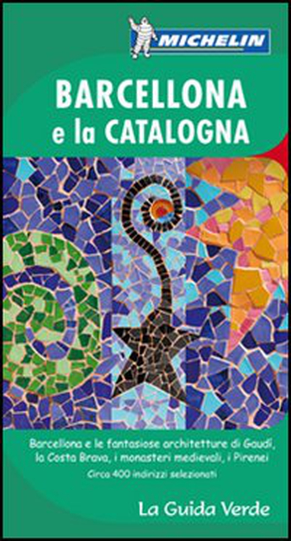 Barcellona e la Catalogna - Librerie.coop Barcellona e la Catalogna - Librerie.coop