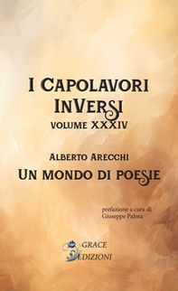 Un mondo di poesie. I Capolavori InVersi - Vol. 34 - Librerie.coop