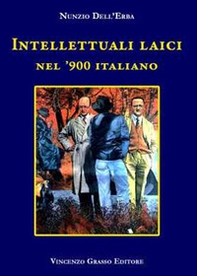 Intellettuali laici nel '900 Italiano - Librerie.coop