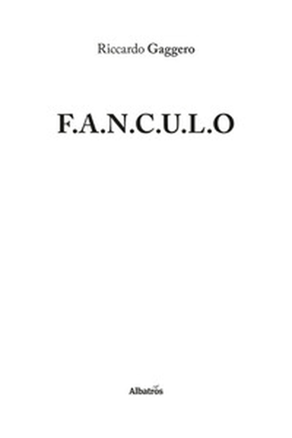 F.a.n.c.u.l.o. - Librerie.coop F.a.n.c.u.l.o. - Librerie.coop