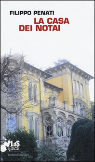 La casa dei notai - Librerie.coop La casa dei notai - Librerie.coop
