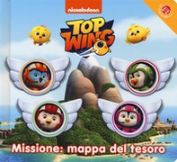 Missione: mappa del tesoro. Top Wing - Librerie.coop
