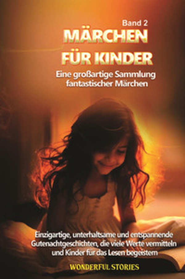 Märchen für Kinder. Eine großartige Sammlung fantastischer Märchen - Vol. 2 - Librerie.coop Märchen für Kinder. Eine großartige Sammlung fantastischer Märchen - Vol. 2 - Librerie.coop