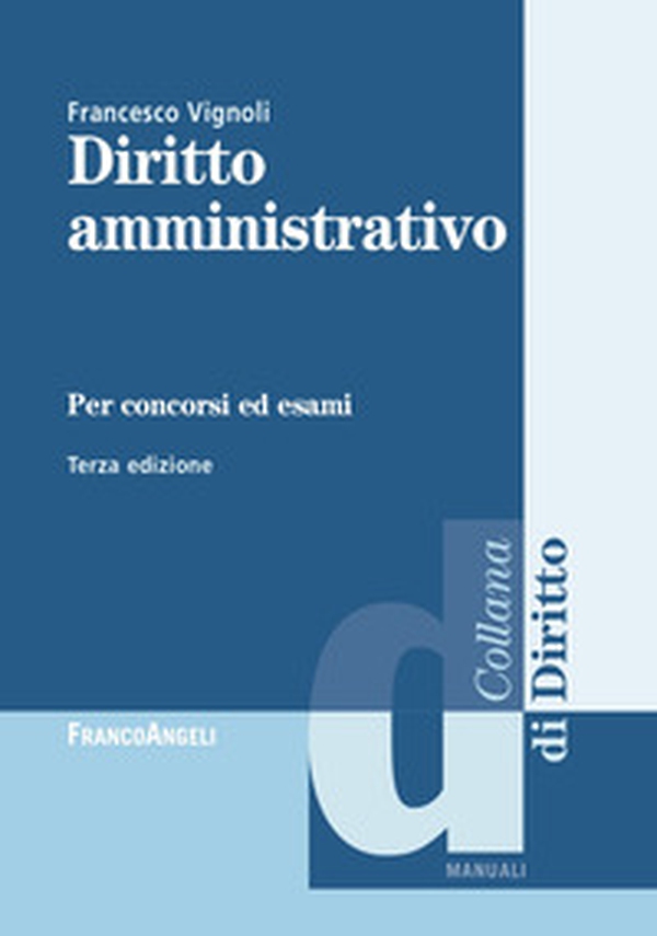 Diritto amministrativo per concorsi ed esami - Librerie.coop Diritto amministrativo per concorsi ed esami - Librerie.coop