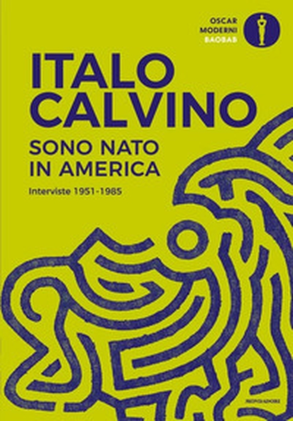 Sono nato in America. Interviste 1951-1985 - Librerie.coop